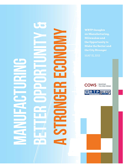 Manufacturing better opportunity and a stronger economy graphic